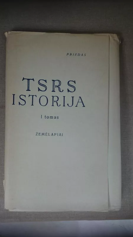 TSRS istorija (1 tomas) - Autorių Kolektyvas, knyga