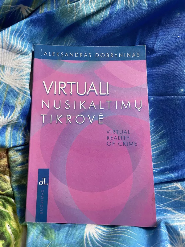 Virtuali nuskaltimų tikrovė - A. Dobryninas, knyga