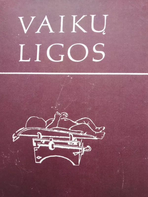 Vaikų ligos - Autorių Kolektyvas, knyga