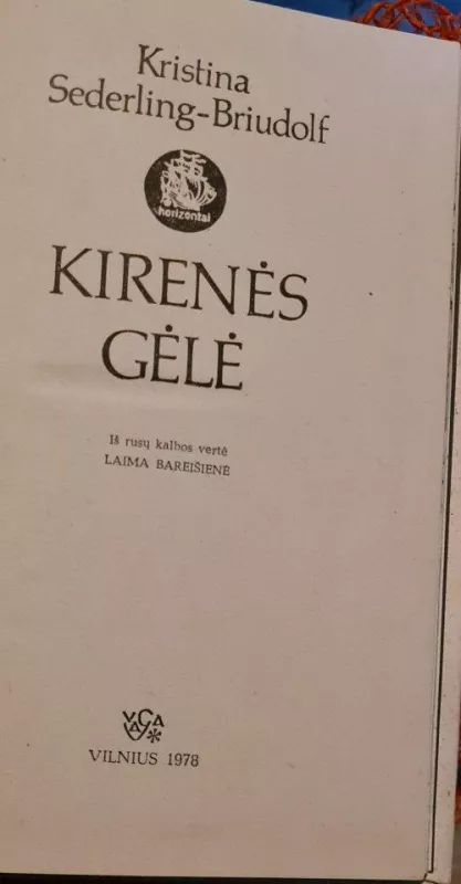 Kirenės gėlė - Kristina Sederling-Briudolf, knyga