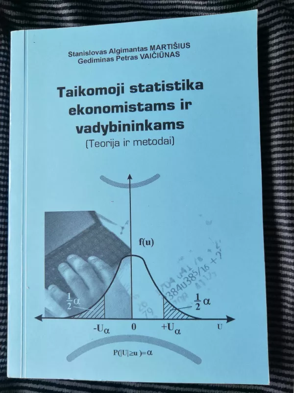 Taikomoji statistika ekonomistams ir vadybininkams - S.A. Martišius ir G.P. Vaičiūnas, knyga