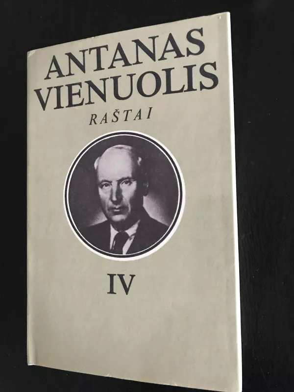 Raštai (IV tomas) - Antanas Vienuolis, knyga