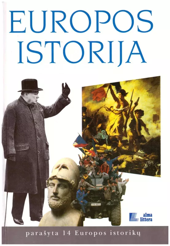 Europos istorija - Autorių Kolektyvas, knyga