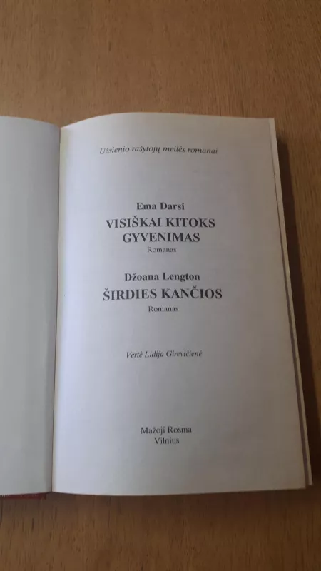 Visiškai kitoks gyvenimas. Širdies kančios - E. Darsi, S.  Ventvort, knyga