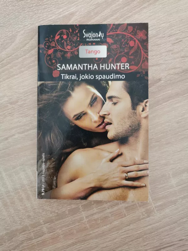 Tikrai, jokio spaudimo - Samantha Hunter, knyga