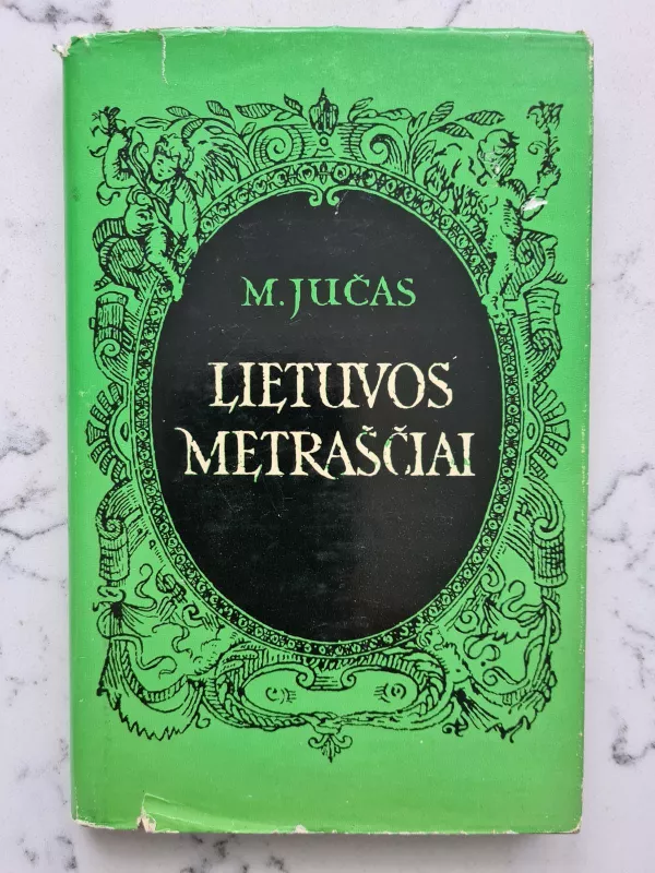 Lietuvos metraščiai - Mečislovas Jučas, knyga
