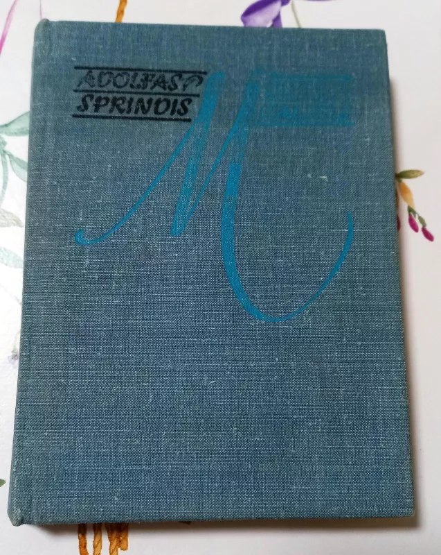 Mėlynas kalnas - Adolfas Sprindis, knyga