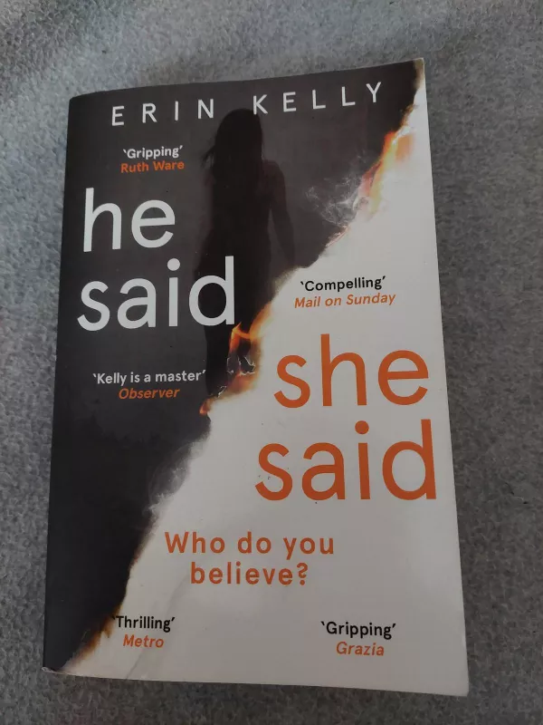 He said She Said - Erin Kelly, knyga