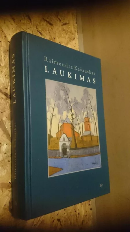 Laukimas - Raimondas Kašauskas, knyga