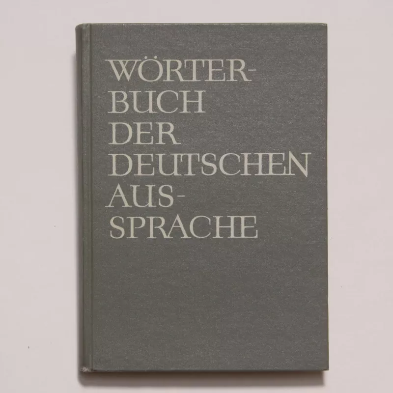Worter-buch der deutschen aus-sprache - Autorių Kolektyvas, knyga
