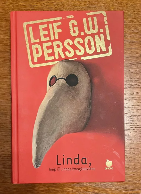 Linda, kaip iš Lindos žmogžudystės - Leif.G.W. Persson, knyga