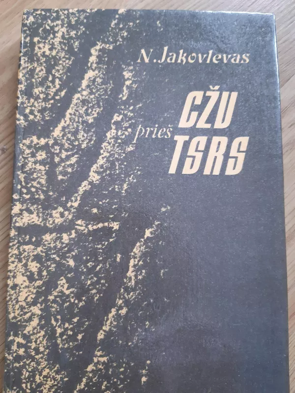 CŽV prieš TSRS - Nikolajus Jakovlevas, knyga