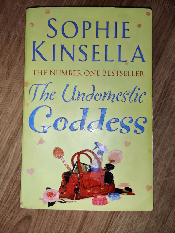 The undomestic goddess - Sophie Kinsella, knyga