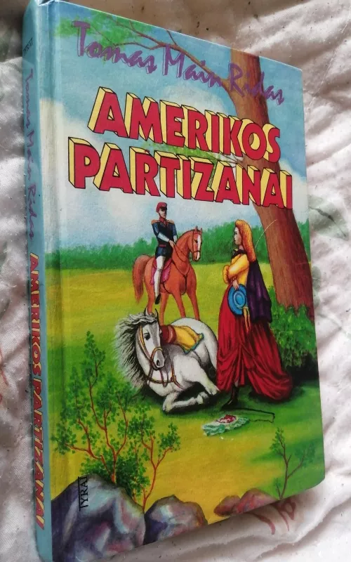 Amerikos partizanai - Tomas Main Ridas, knyga