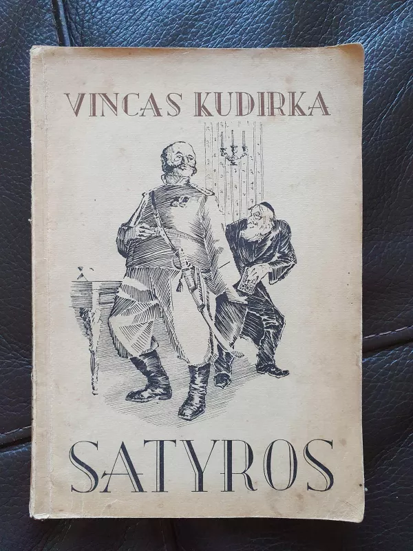 Satyros - Vincas Kudirka, knyga