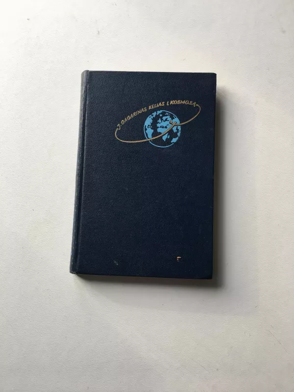 Kelias į kosmosą - Jurijus Gagarinas, knyga