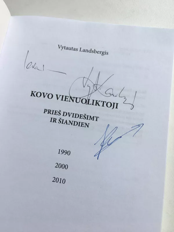 Kovo vienuoliktoji: prieš dvidešimt ir šiandien - Vytautas Landsbergis, knyga
