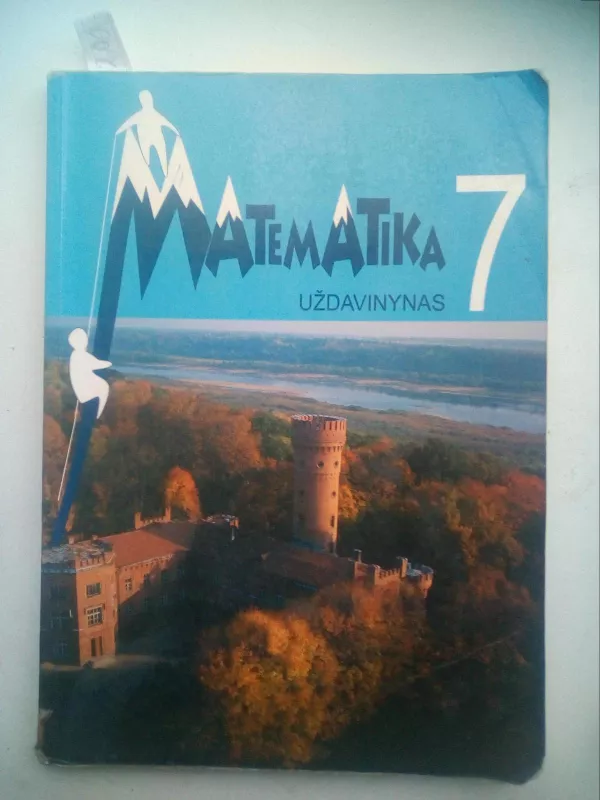 Matematika 7 klasei. Uždavinynas - Autorių Kolektyvas, knyga