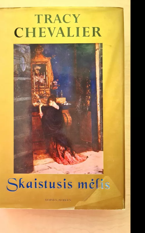 Skaistusis mėlis - Tracy Chevalier, knyga