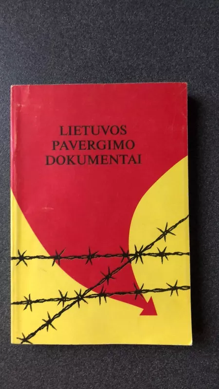 Lietuvos pavergimo dokumentai - Jonas Talalas, knyga