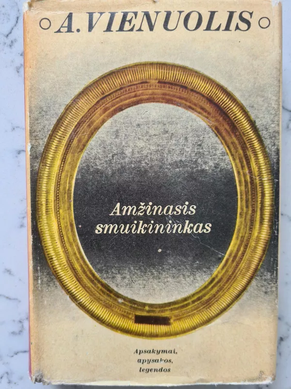 Amžinasis smuikininkas - Antanas Vienuolis, knyga