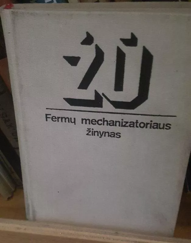 Fermų mechanizatoriaus žinynas - Mželskis N.I., Smirnovas a.i,, knyga