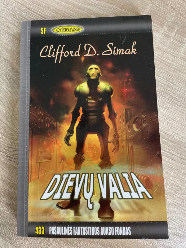 Dievų valia - Clifford D. Simak, knyga