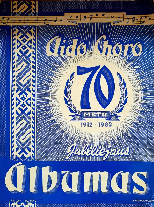 "Aido" choro 70 (1912-1982) jubiliejaus albumas - Vytautas Kazakevičius, knyga