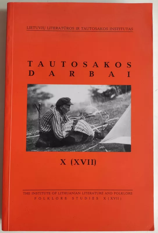 Tautosakos darbai X (XVII) - Leonardas Sauka, knyga