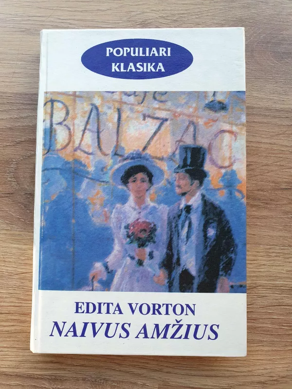 Naivus amžius - Edita Vorton, knyga