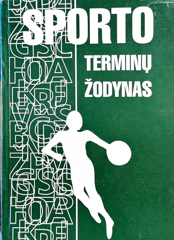 Sporto terminų žodynas - Stanislovas Stonkus, knyga