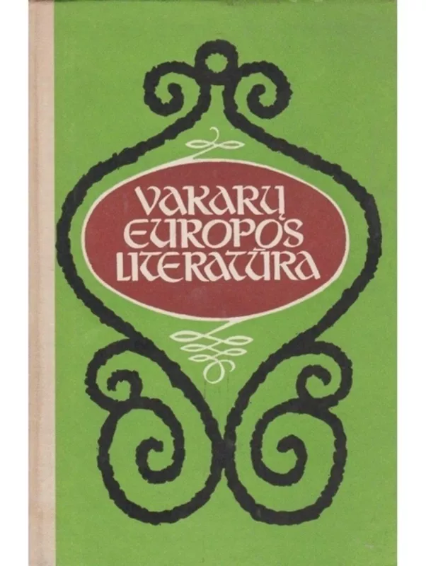 Vakarų Europos literatūra.Mokslo priemonė IX -X klasei - Autorių Kolektyvas, knyga
