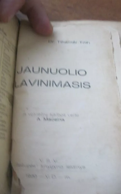 Dr.Tihamer Toth Jaunuolio lavinimasis,1930 m - Tihamer Toth, knyga