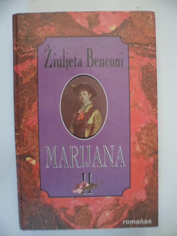 Marijana (2 tomas) - Žiuljeta Benconi, knyga