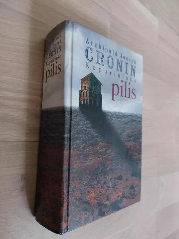 Kepurininko pilis - A.J. Cronin, knyga