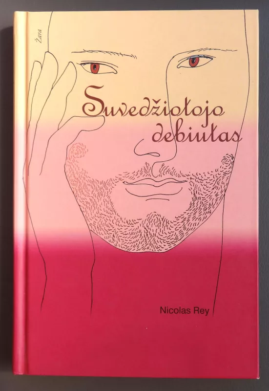 Suvedžiotojo debiutas - Nicolas Rey, knyga