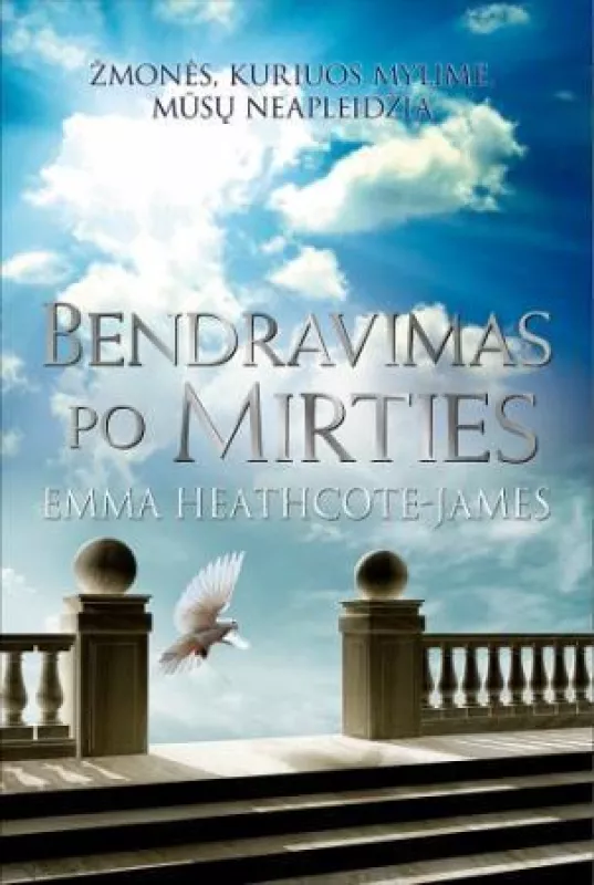 Bendravimas po mirties - Emma Heatcote-James, knyga