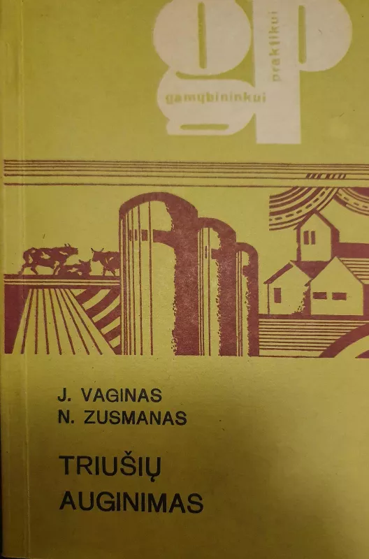 Triušių auginimas - Jevgenijus Vaginas, Nisonas  Zusmanas, knyga