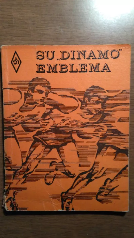 Su "Dinamo" emblema - Petras Statuta, knyga