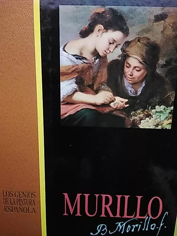 Los Genios de la pintura Española - B. Murillo, knyga
