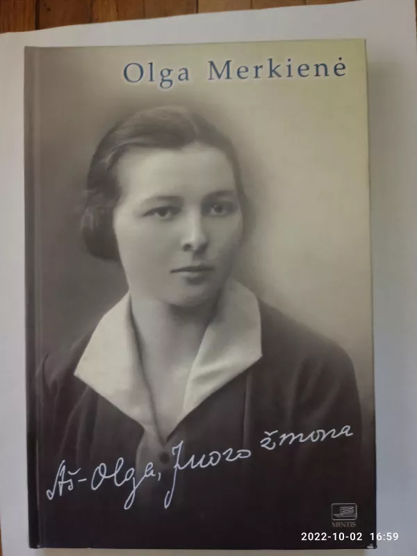 Aš-Olga, Juozo žmona - Olga Merkienė, knyga