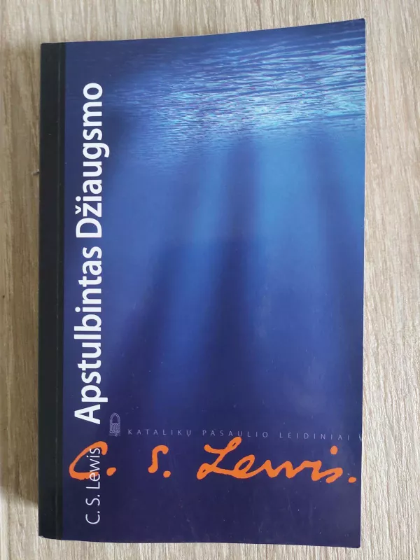 Apstulbintas džiaugsmo - C. S. Lewis, knyga