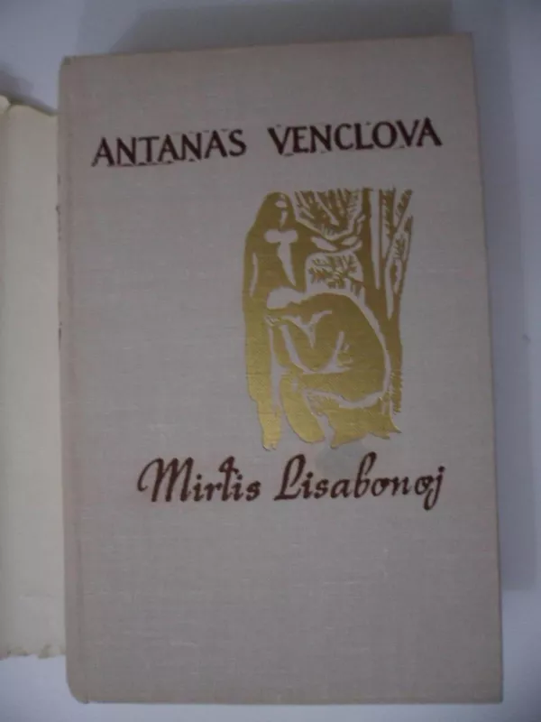 Mirtis Lisabonoj - Antanas Venclova, knyga