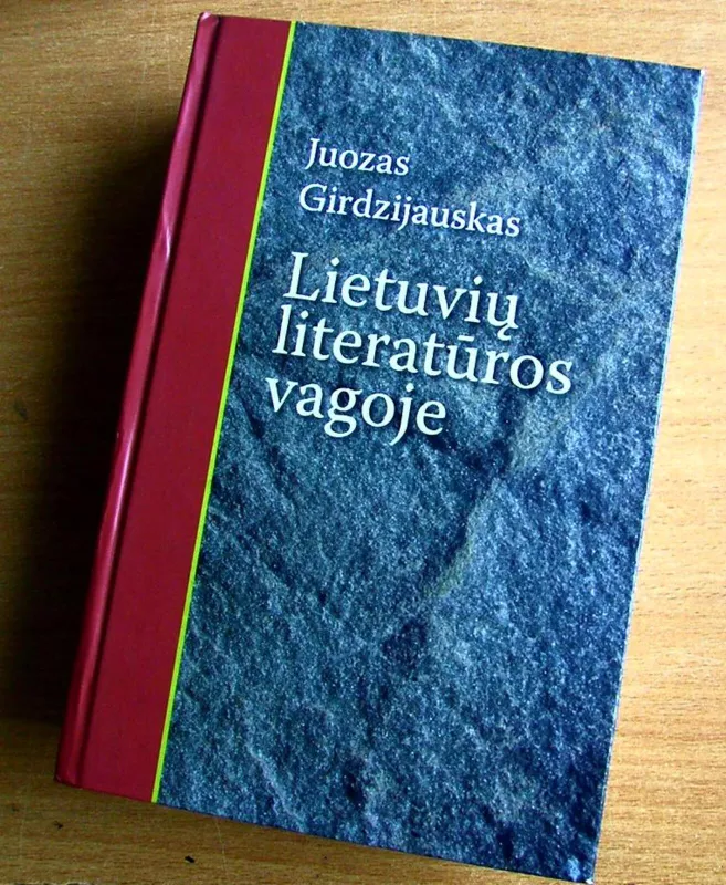 Lietuvių literatūros vagoje - Juozas Girdzijauskas, knyga