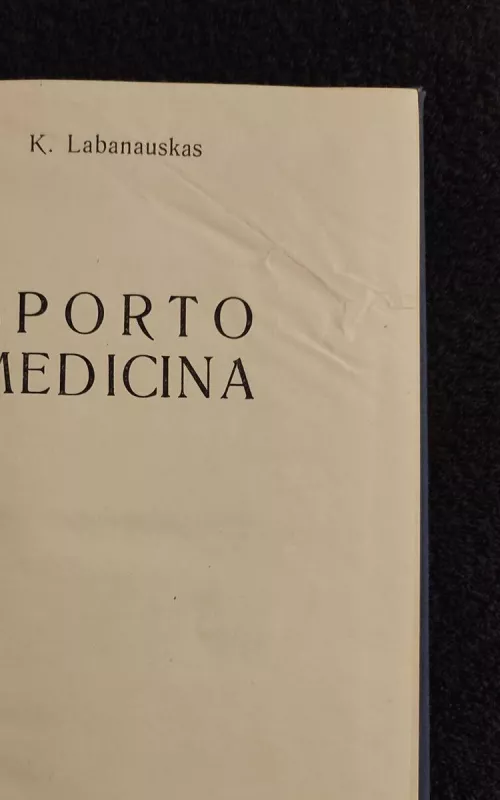 Sporto medicina - K. Labanauskas, knyga