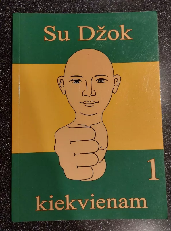 Su Džok Kiekvienam - Autorių Kolektyvas, knyga