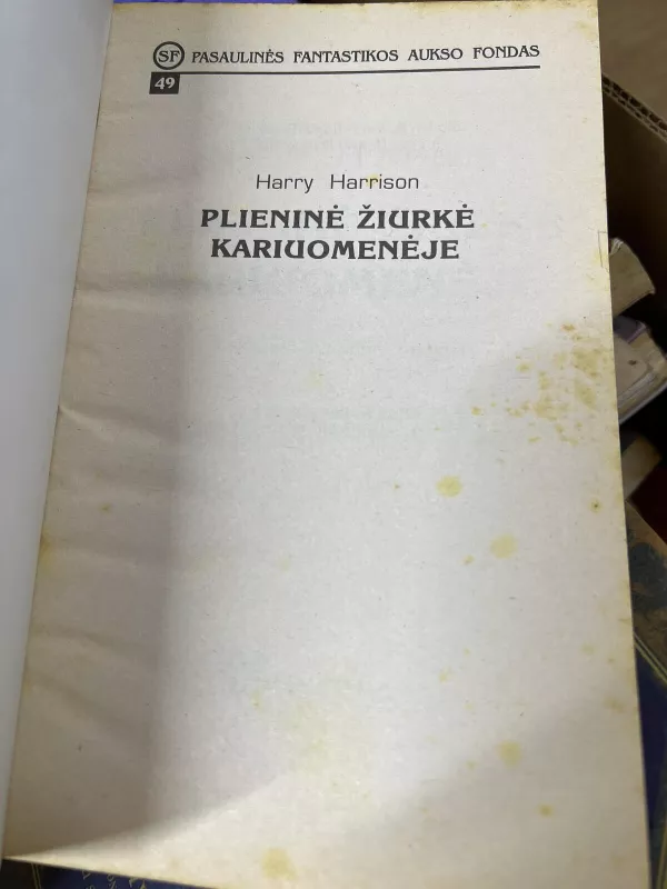 Plieninė žiurkė kariuomenėje (49) - Harry Harrison, knyga