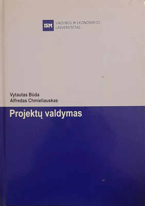 Projektų valdymas - Vytautas Būda, knyga
