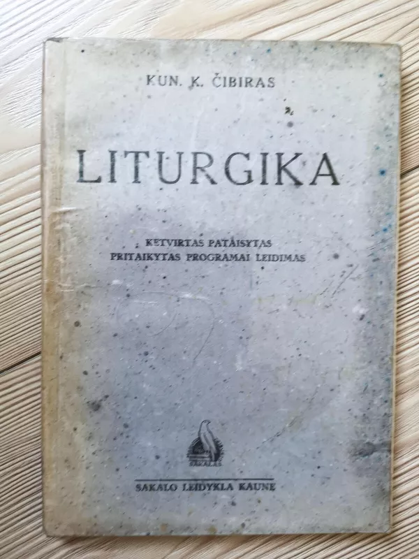 Liturgika - K. Čibiras, knyga