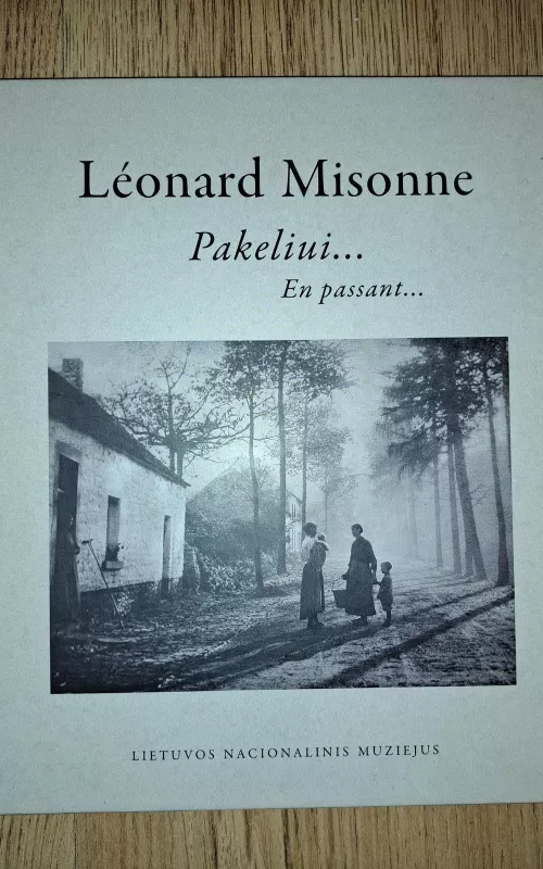 Pakeliui… En passant… - Leonard Misonne, knyga